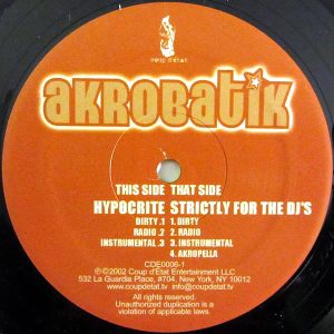 AKROBATIK – Hypocrite/Strictly For The Dj’s