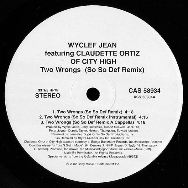 WYCLEF JEAN feat CLAUDETTE ORTIZ - Two Wrongs ( So So Def Remix )