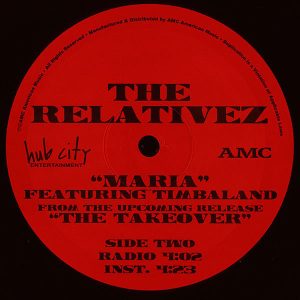 THE RELATIVEZ feat TIMBALAND – Maria/The Takeover
