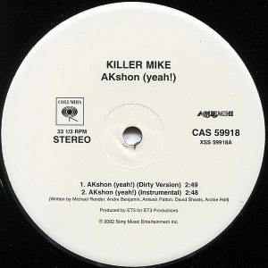 KILLER MIKE - Akshon ( Yeah! )