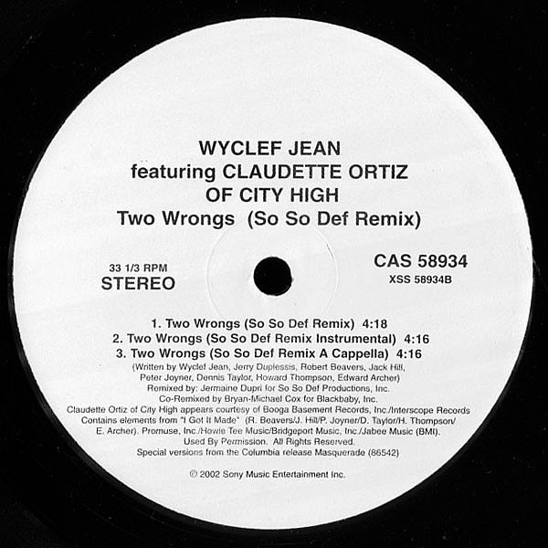 WYCLEF JEAN feat CLAUDETTE ORTIZ - Two Wrongs ( So So Def Remix )