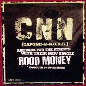 CNN feat MUSALINY & MAZE – Hood Money/What’s Ya Name