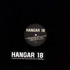 HANGAR 18 – Where We At?