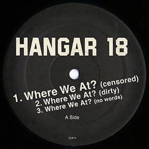 HANGAR 18 – Where We At?