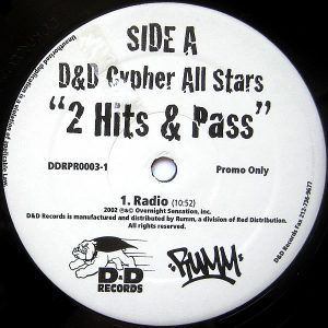 D & D CYPHER ALL STARS – 2 Hits & Pass