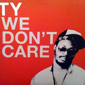 TY - We Don't Care