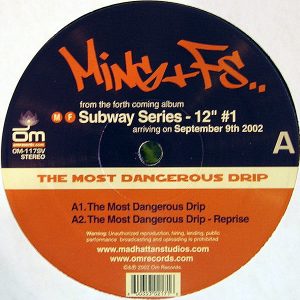 MING & FS - The Most Dangerous Drip