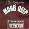 MOBB DEEP feat BIG NOYD - The Get Back/On The Real