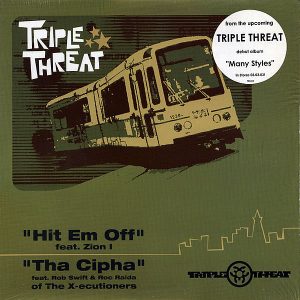 TRIPLE THREAT - Many Styles