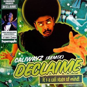 DECLAIME’ – Caliwayz ( Remixes )