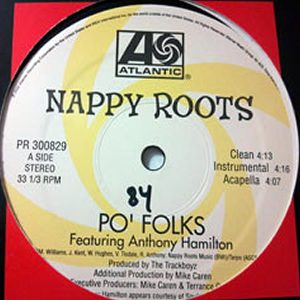 NAPPY ROOTS feat ANTHONY HAMILTON - Po' Folks
