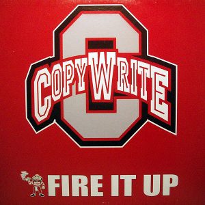 COPYWRITE - Fire It Up