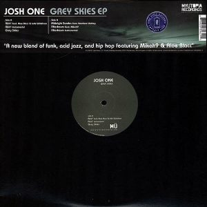 JOSH ONE - Grey Skies EP
