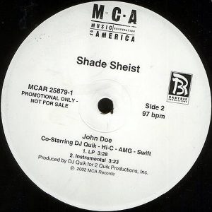 SHADE SHEIST feat DJ QUICK, AMG, HI-C & SWIFT- John Doe
