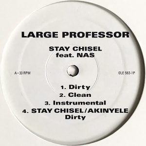LARGE PROFESSOR feat NAS - Akinyele/Stay Chisel