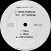 STRONG PEOPLES feat RAY SLUGGS - No-Mo