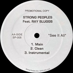 STRONG PEOPLES feat RAY SLUGGS – No-Mo