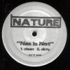 NATURE - Nas Is Not
