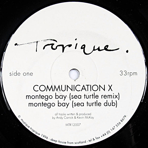 COMMUNICATION X – Montego Bay Remixes