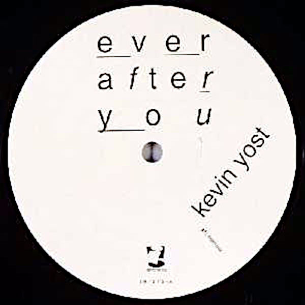 KEVIN YOST Ever After You