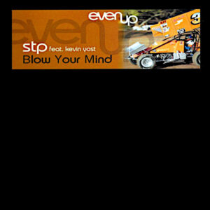 STP feat KEVIN YOST Blow Your Mind