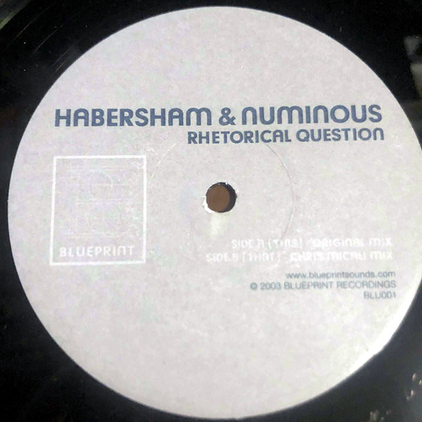 HABERSHAM & NUMINOUS – Rhetorical Question