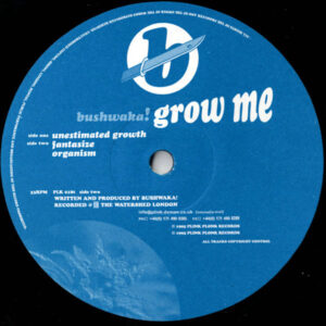 BUSHWAKA – Grow Me