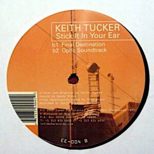 KEITH TUCKER – Stick It In Your Ear