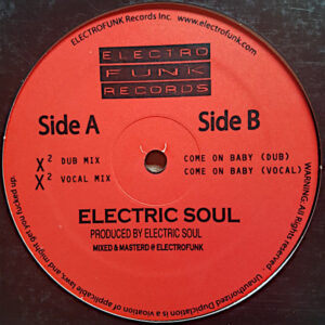 ELECTRIC SOUL X²/Come On Baby