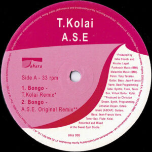 T KOLAI & A.S.E. ( AFRICAN SOUND ENVELOPE ) – Bongo Remixes