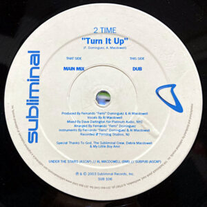 2 TIME – Turn It Up