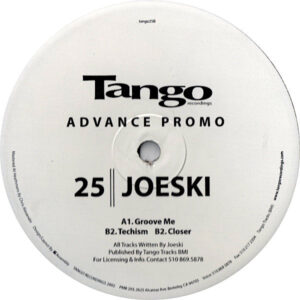 JOESKI – Groove Me/Techism/Closer