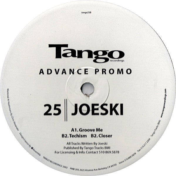 JOESKI Groove Me/Techism/Closer