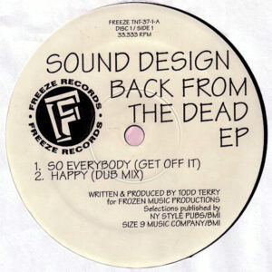 TODD TERRY presents – Sound Design Back From The Dead EP