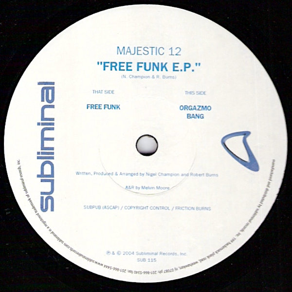 MAJESTIC 12 Free Funk EP