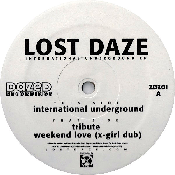 LOST DAZE International Underground EP
