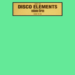 DISCO ELEMENTS – Volume Three