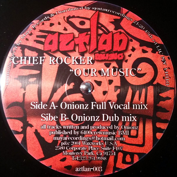 CHIEF ROCKER – Our Music