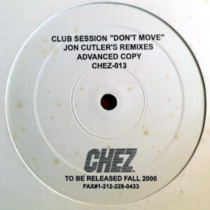 CLUB SESSION Don't Move