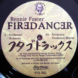 RENNIE FOSTER Firedancer