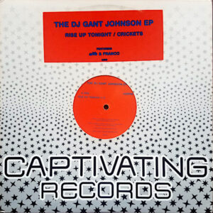 DJ WILL & DJ GANT JOHNSON feat FRANCO & ASS The Dj Gant Johnson EP