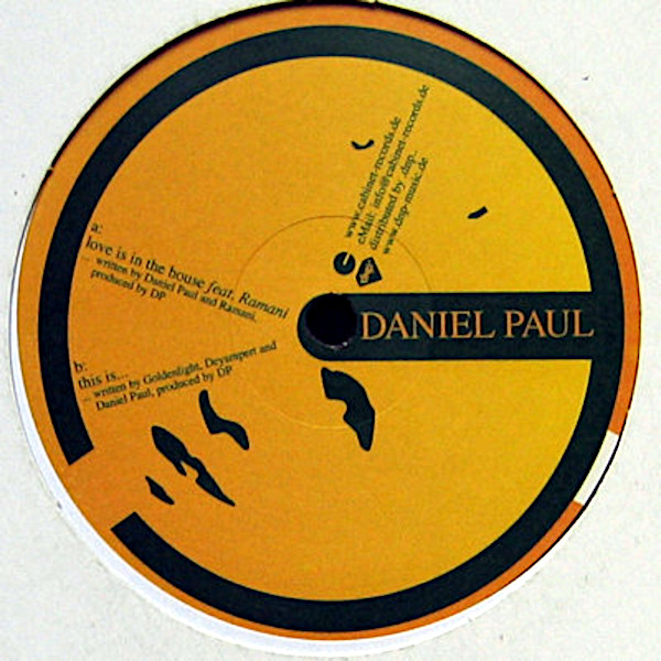 DANIEL PAUL feat RAMANI – Love Is In The House