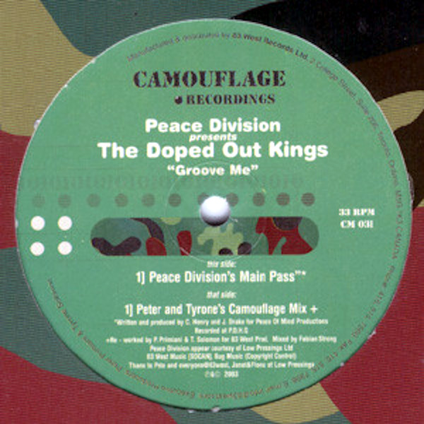 PEACE DIVISION presents THE DOPED OUT KINGS Groove Me
