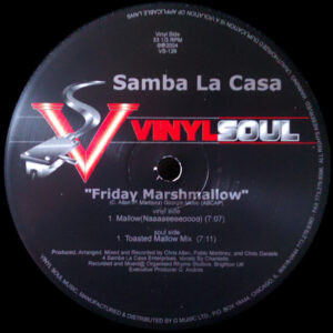 SAMBA LA CASA feat CHANTELLE – Friday Marshmallow