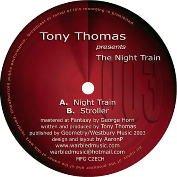 TONY THOMAS presents The Night Train