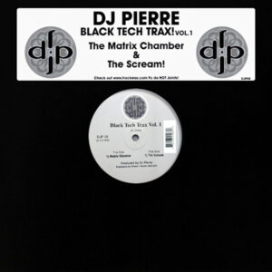 DJ PIERRE Black Tech Trax Vol 1