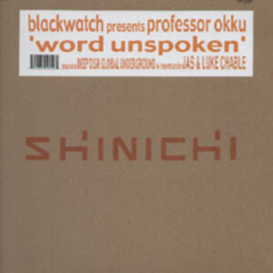 BLACKWATCH presents PROFESSOR OKKU Word Unspoken