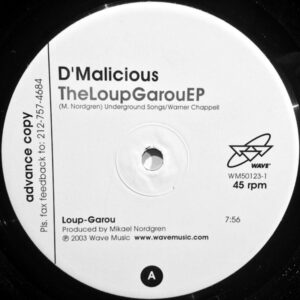 D'MALICIOUS The Loup-Garou EP