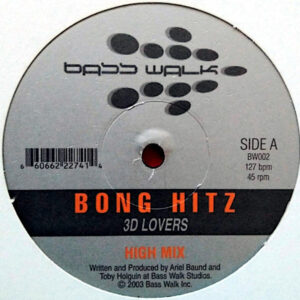 BONG HITZ – 3D Lovers