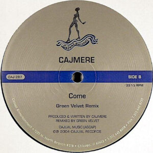 CAJMERE – Come